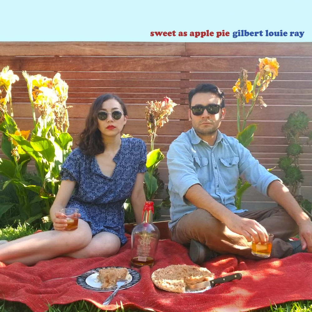 Gilbert Louie Ray – Sweet as Apple Pie