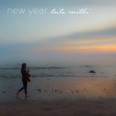 Leila Milki – New Year