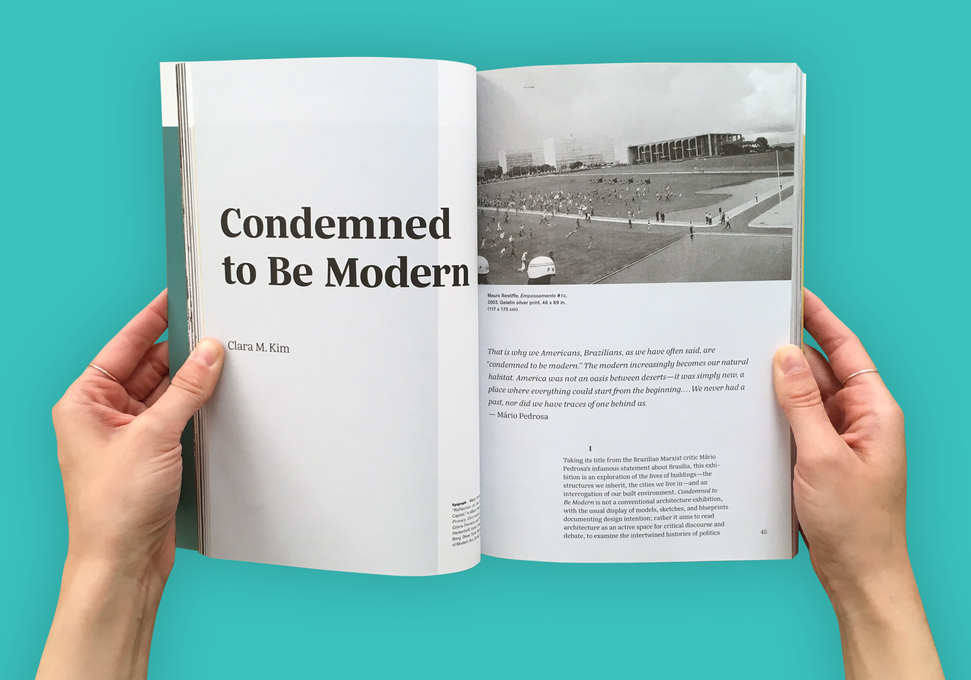 Condemned To Be Modern Catalog – Curator Essay