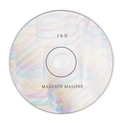 I & II EP – Madison Malone CD