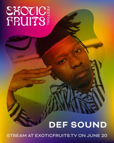Exotic Fruits artist poster – Def Sound
