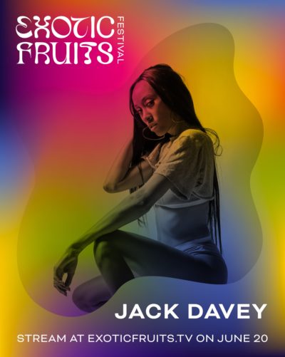 Exotic Fruits artist poster – Jack Davey