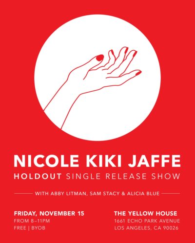 Nicole Kiki Jaffe Holdout Single Release Poster